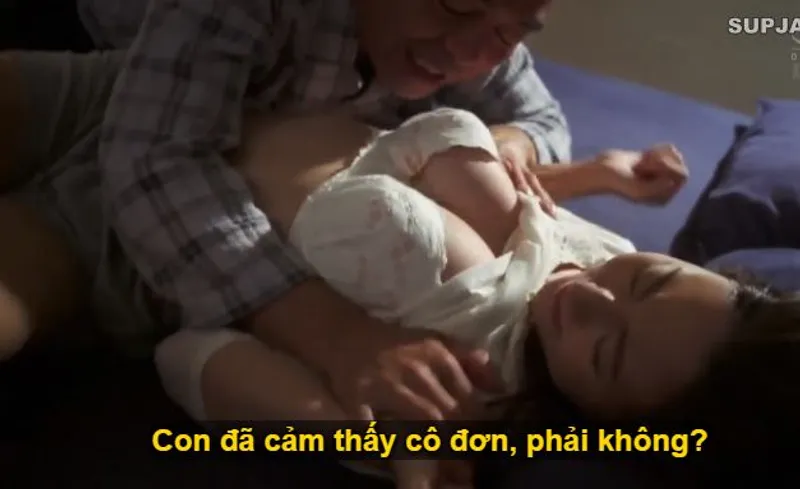 Thấy con trai mải miết lao đầu vào việc khiến bạn gái con trai cô quạnh, bố chồng liều lĩnh đè ra đụ con dâu.